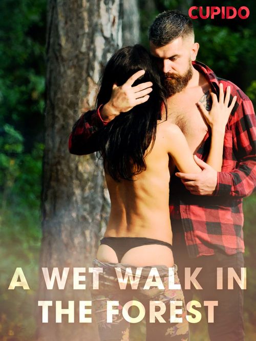 ebook cover of A Wet Walk in the Forest, by Cupido And Others