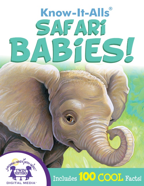 ebook cover of Know-It-Alls! Safari Babies, by Lisa McClatchy
