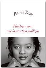 ebook cover of Plaidoyer pour une instruction publique, by Rama Yade