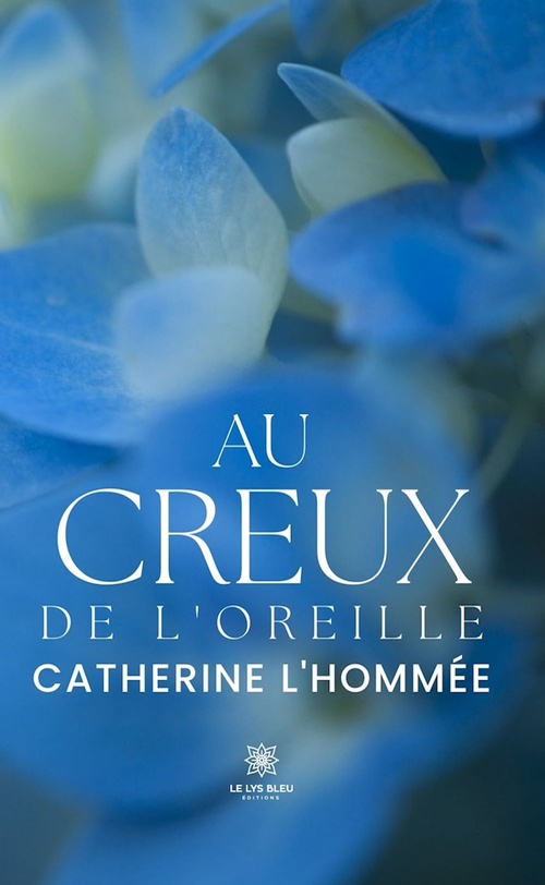 ebook cover of Au creux de l'oreille, by Catherine L'hommée