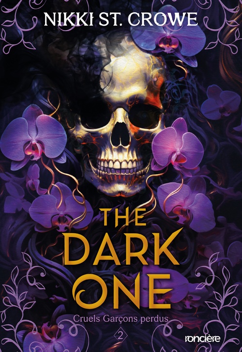 Couverture ebook de Cruels Garçons perdus - Tome 02 The Dark One (e-book), de Nikki St. Crowe