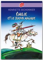 Couverture ebook de Emilie et le crayon magique, de Henriette Bichonnier