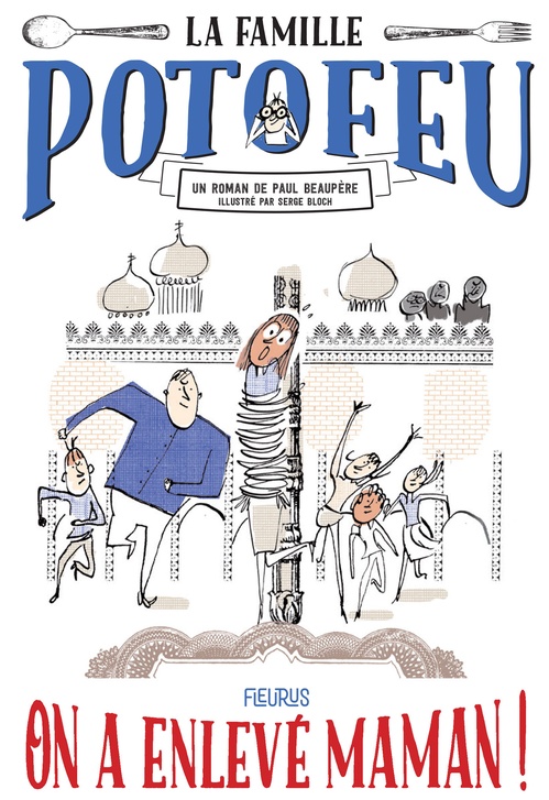 ebook cover of On a enlevé Maman !, by Paul Beaupère, Serge Bloch