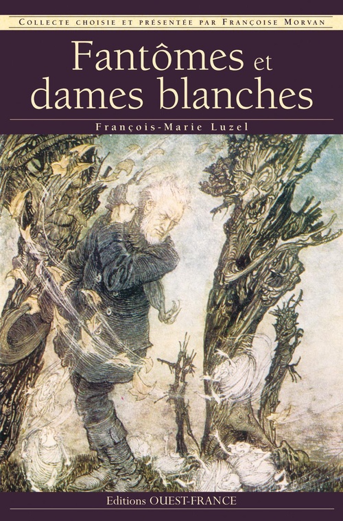 Couverture ebook de Fantômes et dames blanches, de Luzel/Morvan