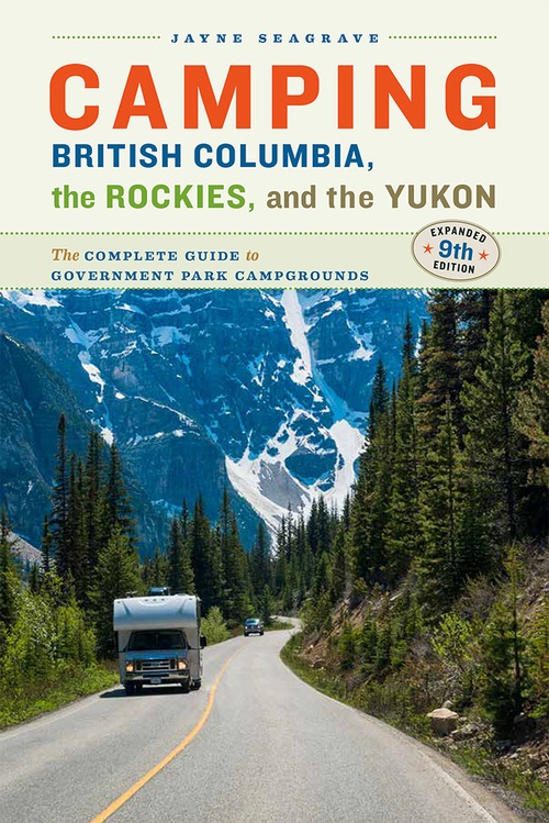 ebook cover of Camping British Columbia, the Rockies, and the Yukon, by Jayne Seagrave