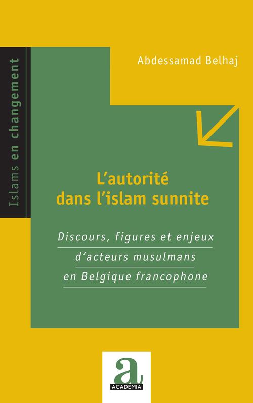 Couverture ebook de L'autorité dans l'islam sunnite, de Abdessamad Belhaj
