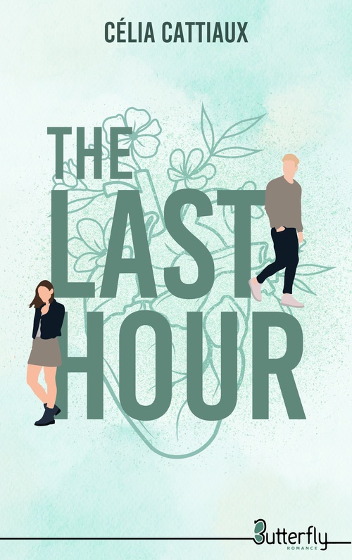 Couverture ebook de The Last Hour, de Célia Cattiaux