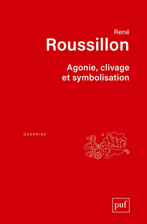 ebook cover of Agonie, clivage et symbolisation, by René Roussillon