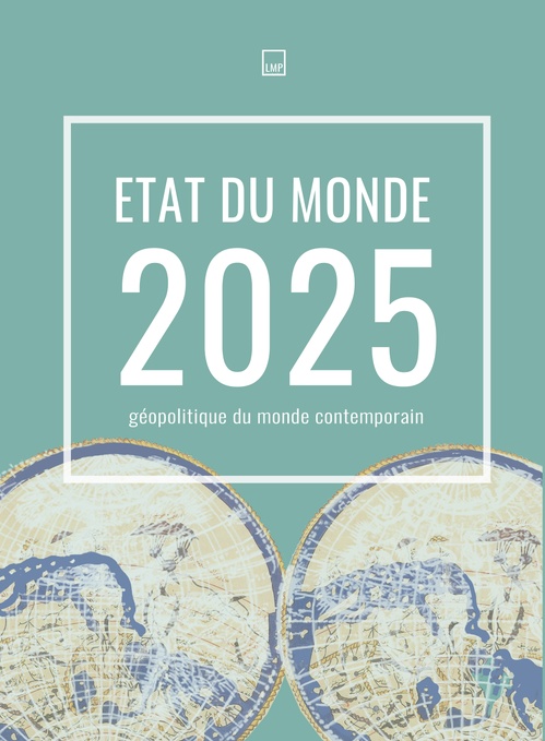 Couverture ebook de Etat du monde 2025, de Le Monde Politique