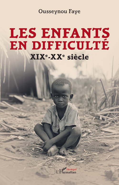 Couverture ebook de Les enfants en difficulté, de Ousseynou Faye