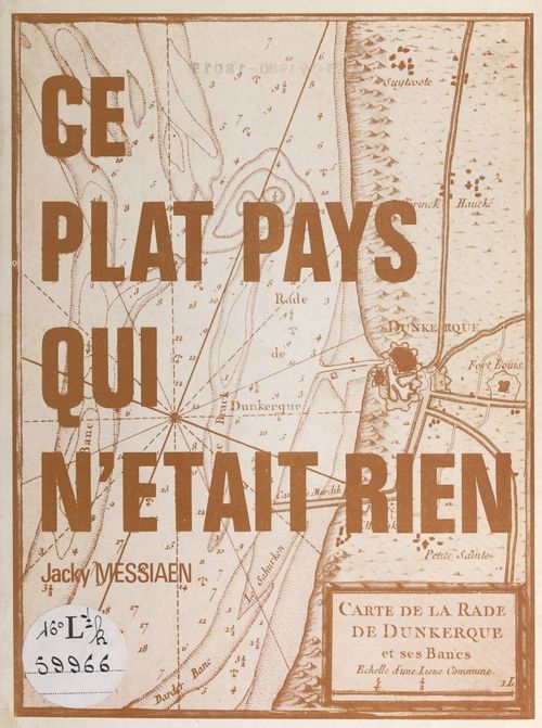Couverture ebook de Ce plat pays qui n'était rien..., de Jacky Messiaen