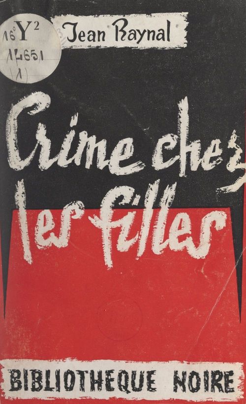 Couverture ebook de Crime chez les filles, de Jean Raynal