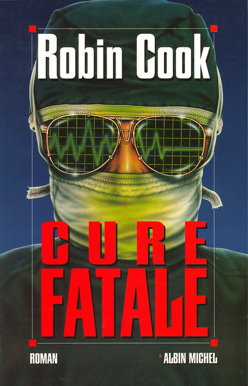Couverture ebook de Cure fatale, de Robin Cook