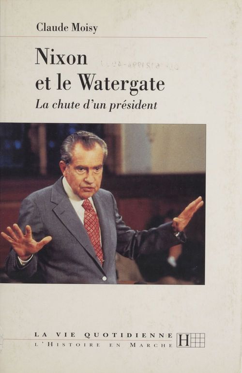 Couverture ebook de Nixon et le Watergate, de Moisy