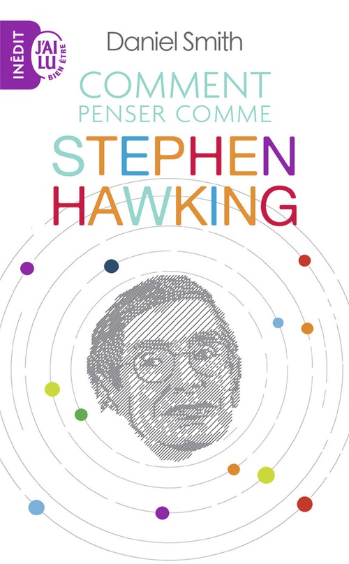Couverture ebook de Comment penser comme Stephen Hawking, de Daniel Smith