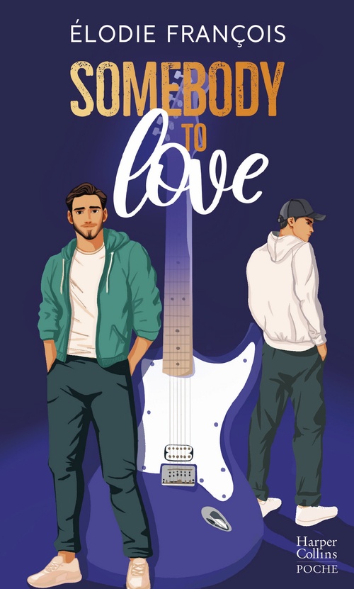 ebook cover of Somebody to love, by Élodie François