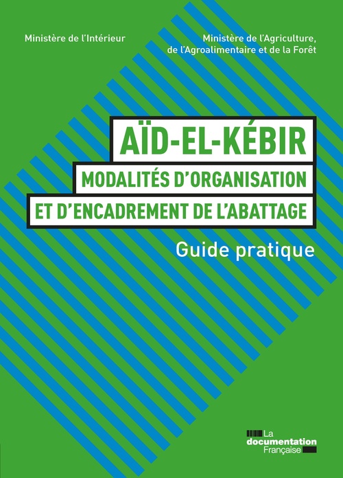 Couverture ebook de Aïd-el-kébir : modalités d'organisation et d'encadrement de l'abattage, de Ministere De L'Inter