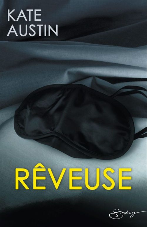 Couverture ebook de Rêveuse, de Kate Austin