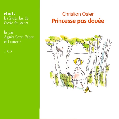 audiobook cover of Princesse pas douée, by Christian Oster