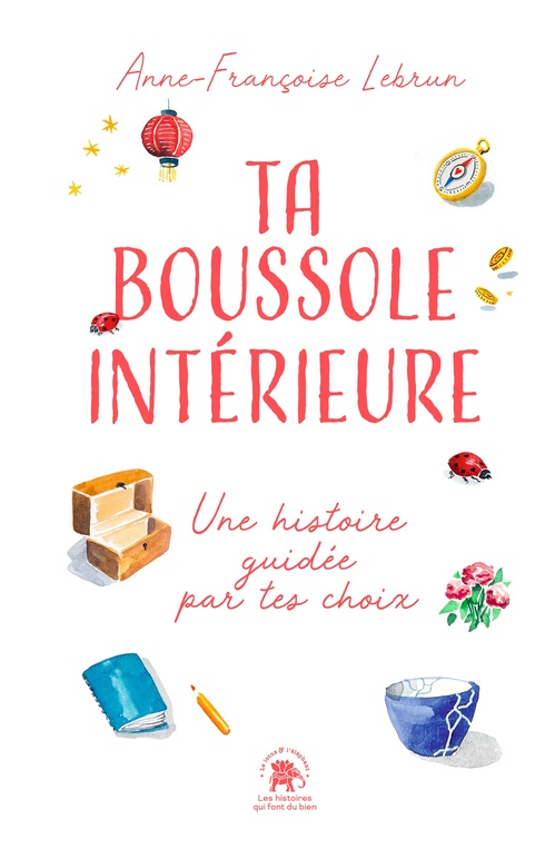 ebook cover of Ta boussole intérieure, by Anne-Françoise Lebrun