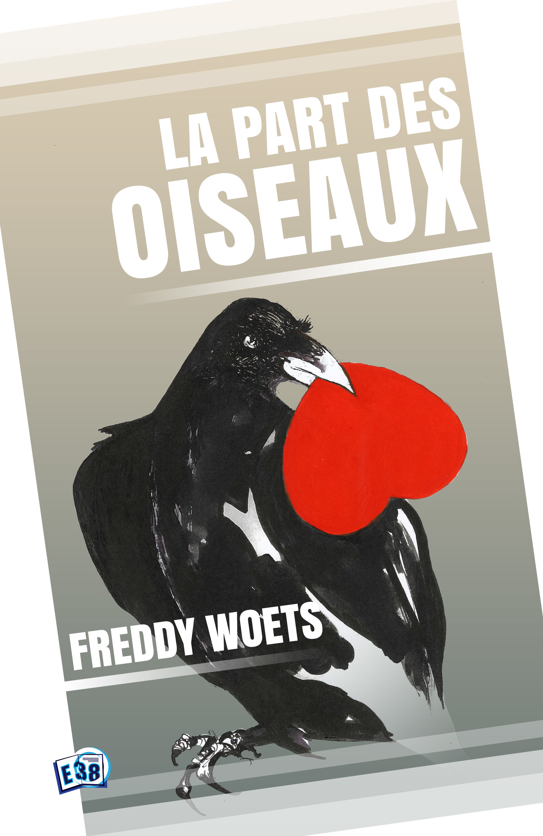 ebook cover of La Part des Oiseaux, by Freddy Woets