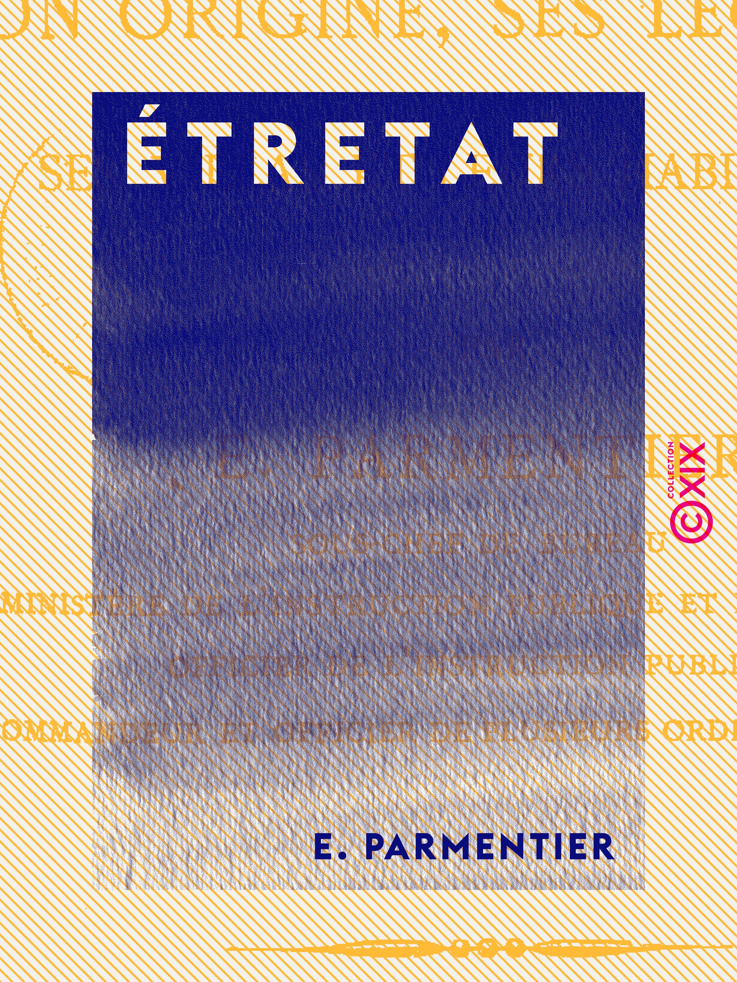 ebook cover of Étretat - Son origine, ses légendes, ses villas et leurs habitants, by E. Parmentier