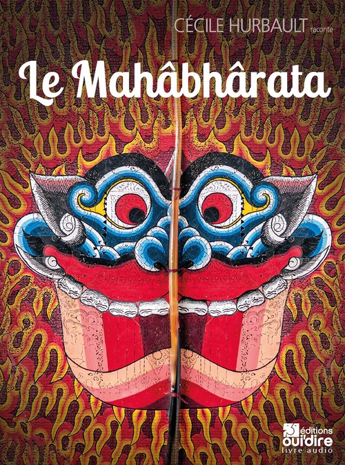 audiobook cover of Le Mahâbhârata, by Cécile Hurbault