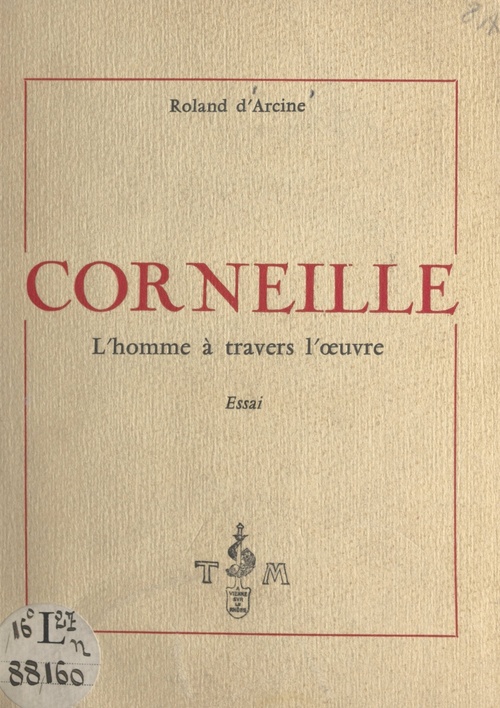 Couverture ebook de Corneille, de Roland D'Arcine