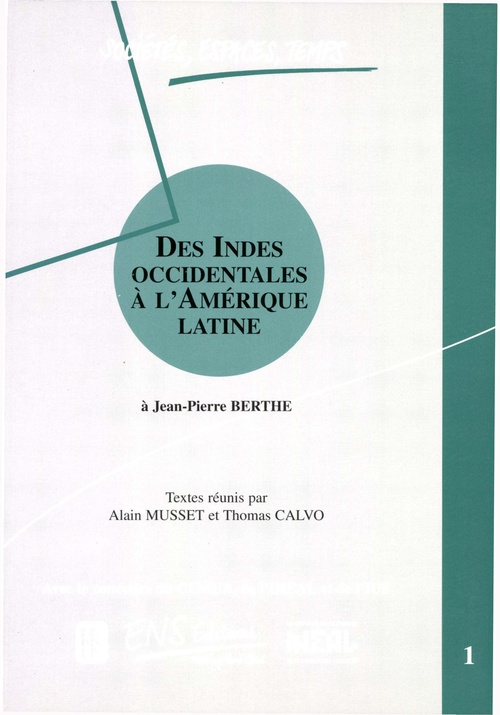 ebook cover of Des Indes occidentales à l´Amérique Latine. Volume 1, by