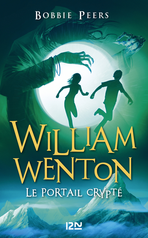 ebook cover of William Wenton - tome 2 Le portail crypté, by Bobbie Peers