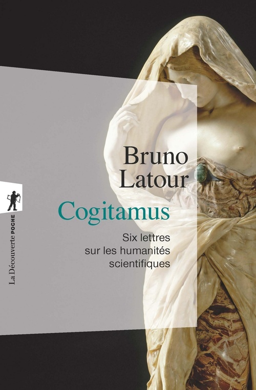 ebook cover of Cogitamus - Six lettres sur les humanités scientifiques, by Bruno Latour