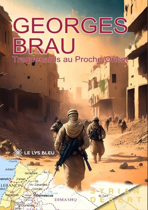 Couverture ebook de Traquenards au Proche-Orient, de Georges Brau