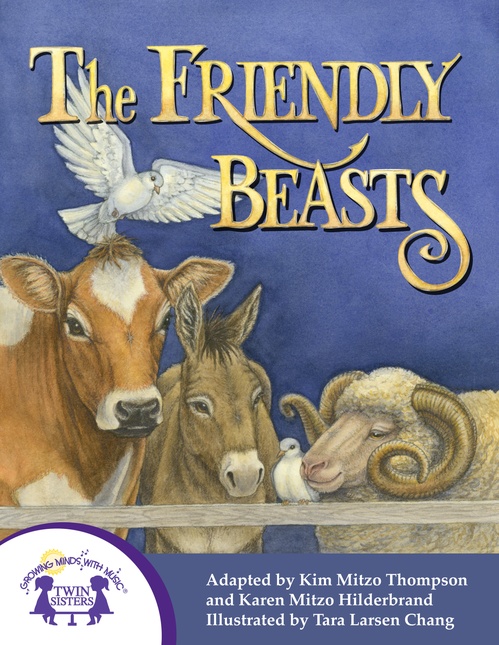 Couverture ebook de The Friendly Beasts, de Kim Mitzo Thompson, Karen Mitzo Hilderbrand
