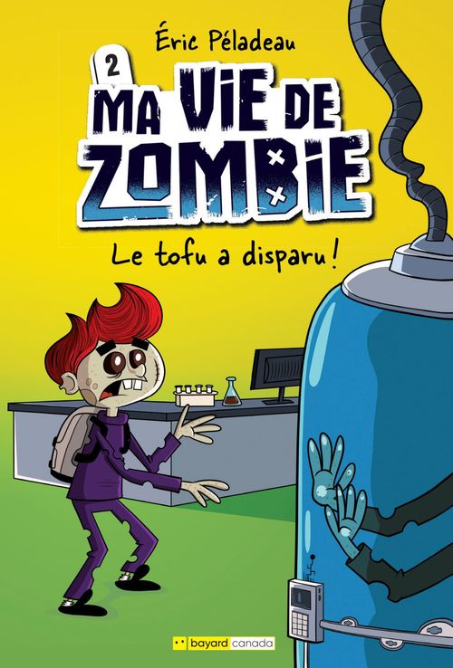 ebook cover of Le tofu a disparu!, by Eric Peladeau