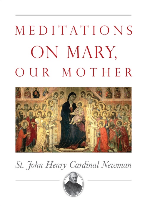 ebook cover of Meditations on Mary, Our Mother, by John Henry Newman