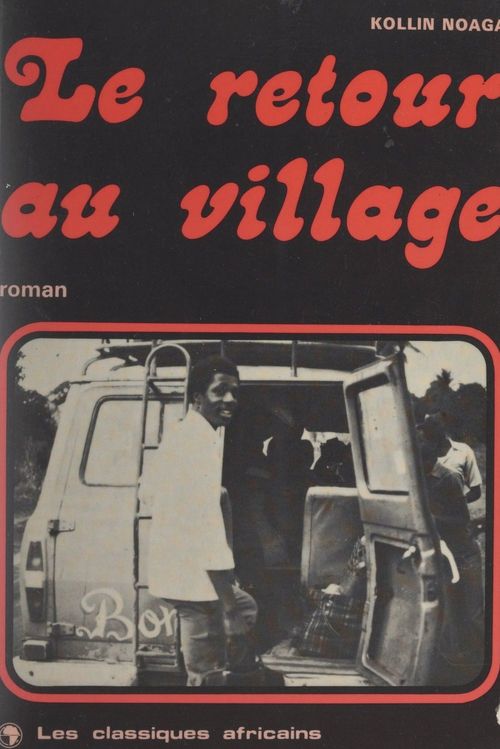 Couverture ebook de Le retour au village, de Kollin Noaga