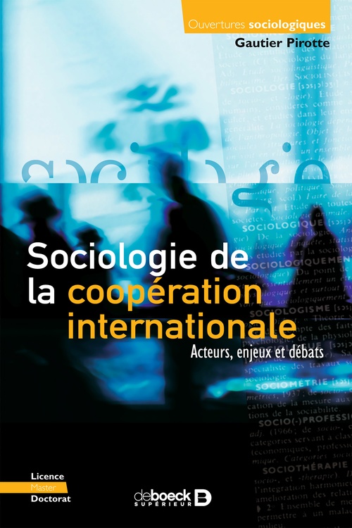 ebook cover of Sociologie de la coopération internationale, by Gautier Pirotte