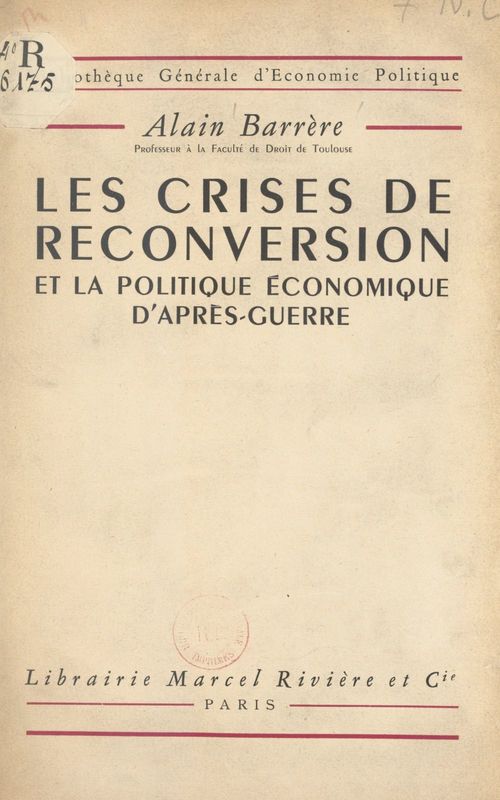 ebook cover of Les crises de reconversion et la politique économique d'après-guerre, by Alain Barrere