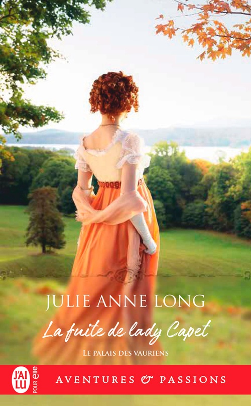 ebook cover of Le palais des vauriens (Tome 5) - La fuite de lady Capet, by Julie Anne Long
