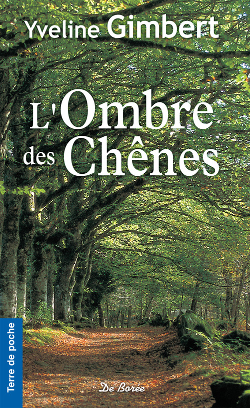 Couverture ebook de L'Ombre des Chênes, de Yveline Gimbert