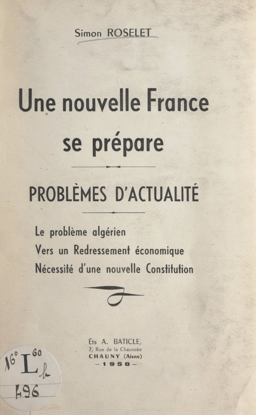 Couverture ebook de Une nouvelle France se prépare : problèmes d'actualité, de Simon Roselet