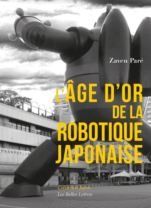 Couverture ebook de L´Âge d´or de la robotique japonaise, de Zaven Paré