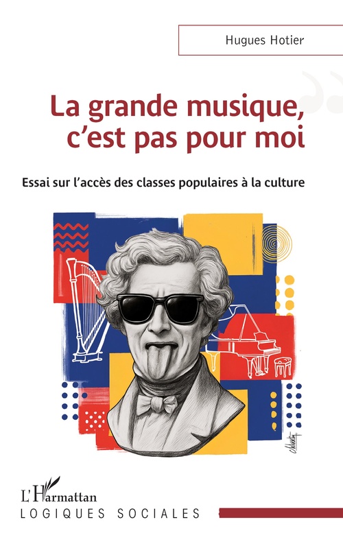 ebook cover of La grande musique, c´est pas pour moi, by Hugues Hotier