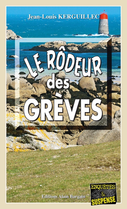 Couverture ebook de Le rôdeur des grèves, de Jean-Louis Kerguillec