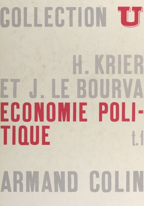 Couverture ebook de Économie politique (1), de Henri Krier, Jacques Le Bourva