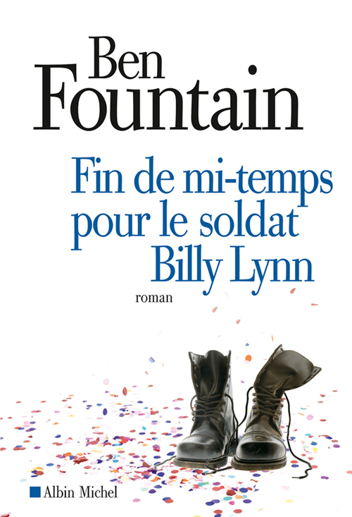 Couverture ebook de Fin de mi-temps pour le soldat Billy Lynn, de Ben Fountain