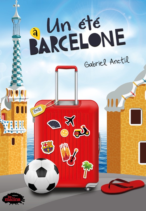 ebook cover of Un été à Barcelone, by Gabriel Anctil