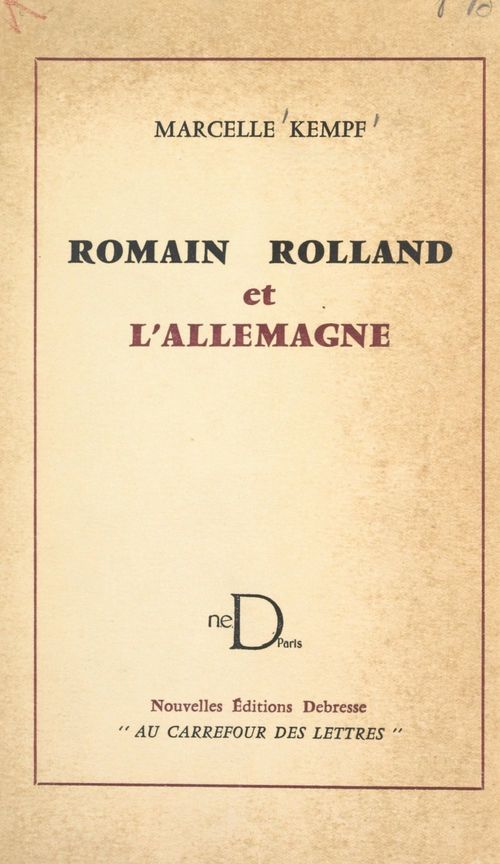 ebook cover of Romain Rolland et l'Allemagne, by Marcelle Kempf