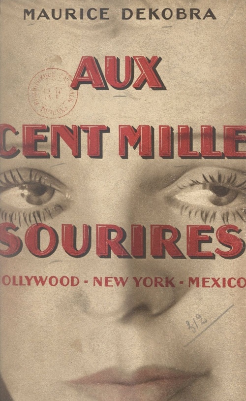 Couverture ebook de Aux cent mille sourires, de Maurice Dekobra