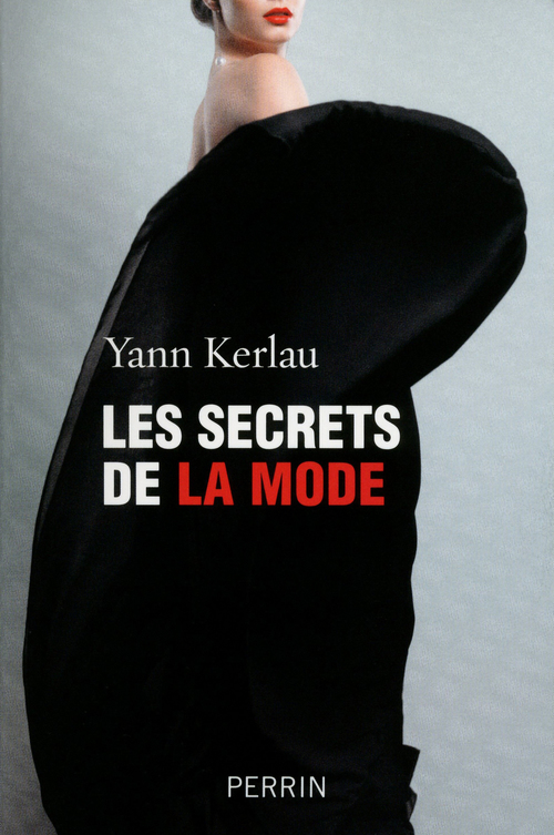 Couverture ebook de Les secrets de la mode, de Yann Kerlau